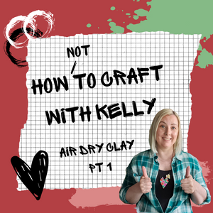 Craft with Kelly!