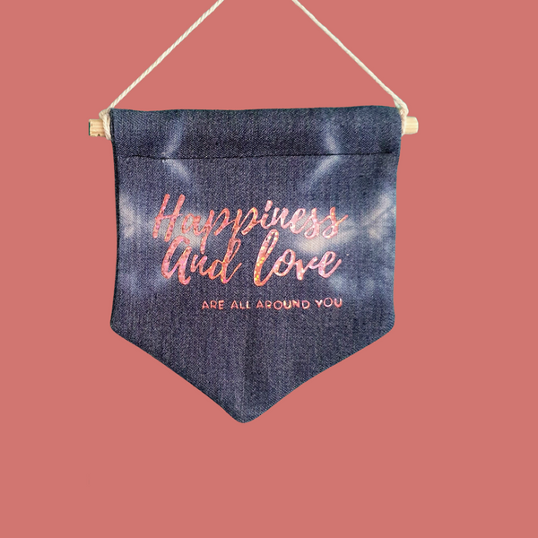 Happiness and Love ..Mini Song Lyrics fabric wall banner. Pennant banner.